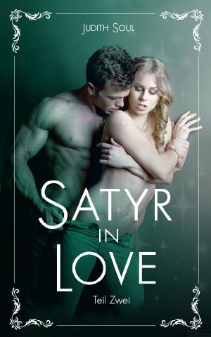 [Satyr in Love 02] • Satyr in Love · Teil 2